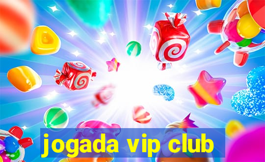 jogada vip club